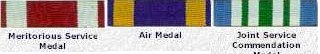 Meritorious Service; Air Medal; Joint Service Commendation