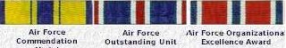 Air Force Commendation; Air Force Outstanding Unit; Air Force Organizational Excellence